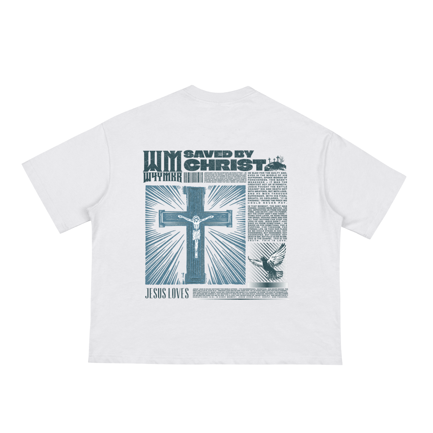 SAVED BY CHRIST SHIRT